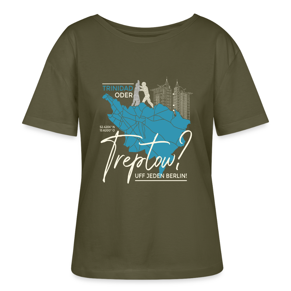Trinidad oder Treptow - Relaxed Rundhals Frauen Bio-T-Shirt - Khaki
