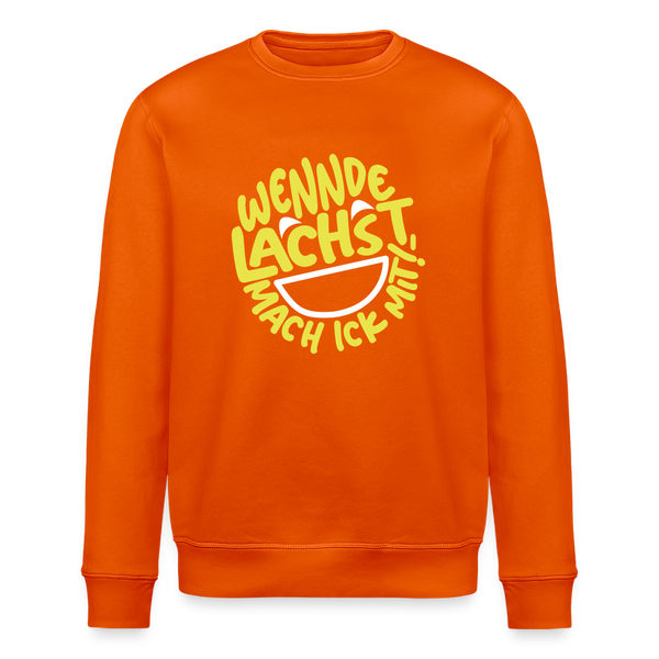 Wennde lachst, mach ick mit! - Unisex Bio Sweatshirt - Tieforange