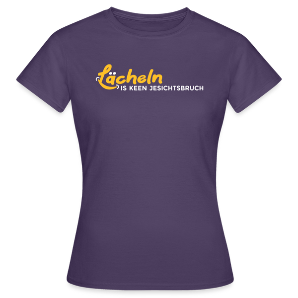 Lächeln is keen Jesichtsbruch - Frauen Premium T-Shirt - Dunkellila