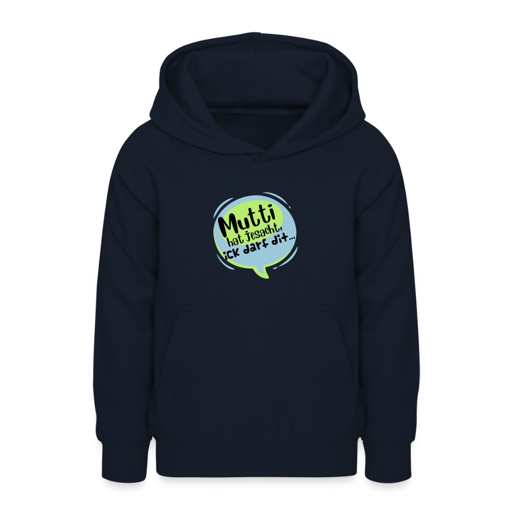 Mutti Hat Jesacht - Teenager Hoodie - Navy