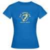 Dit Wees Ick Ooch Nich - Frauen Premium T-Shirt - Royalblau