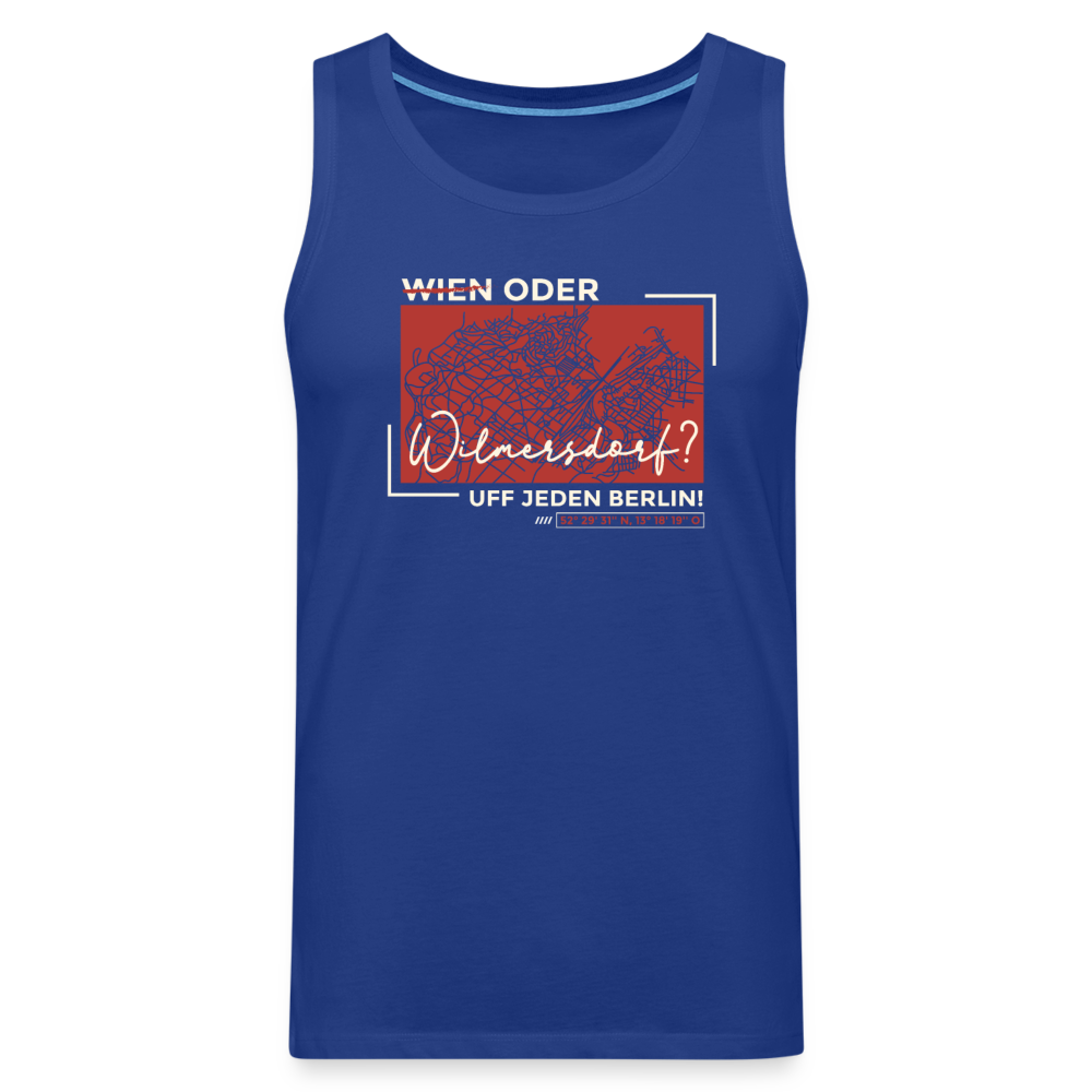 Wien Oder Wilmersdorf Uff Jeden Berlin - Männer Premium Tank Top - Königsblau