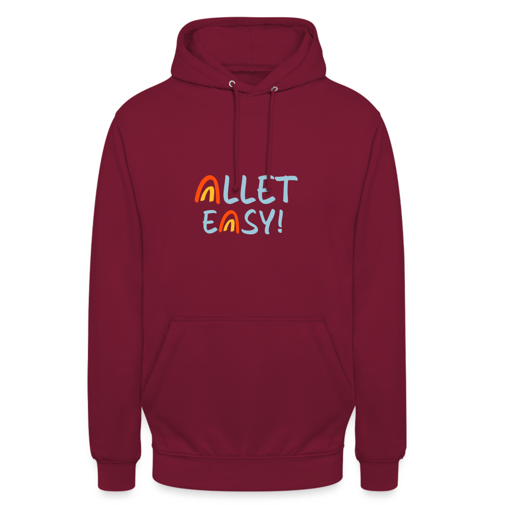 Allet Easy! - Unisex Hoodie - Bordeaux