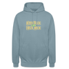 Keen Bock uff Heck Meck - Unisex Hoodie - Nebelblau