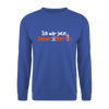 Ick wär jetzt lieber in Berlin - Unisex Pullover - Royalblau