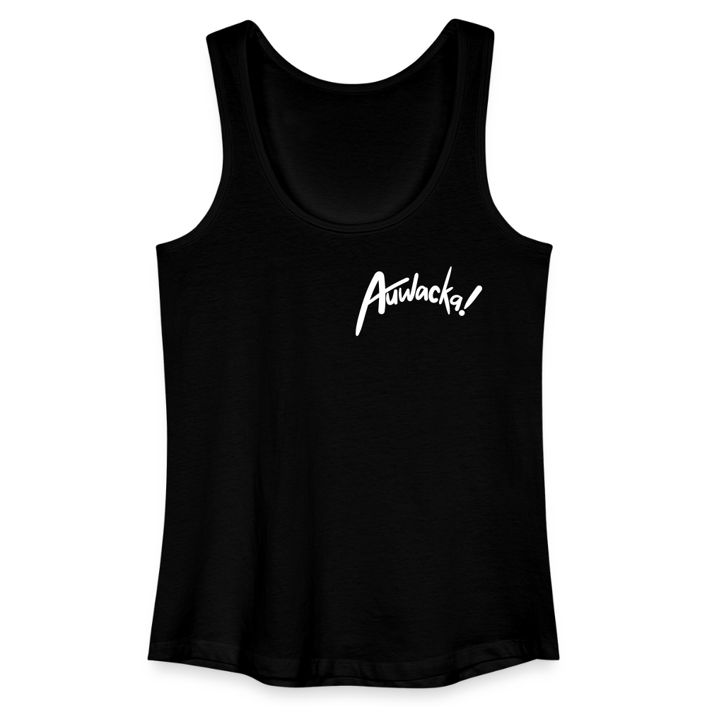 Auwacka! - Frauen Bio Tank Top - Schwarz