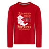 Kolumbien oder Köpenick - Kinder Langarmshirt - Rot