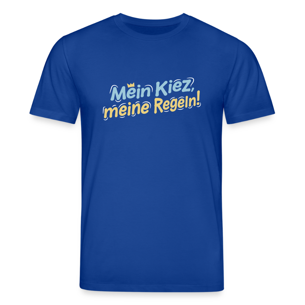Mein Kiez, meine Regeln! - Unisex Bio T-Shirt - Dunkelblau