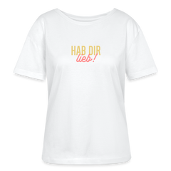 Hab Dir Lieb! - Relaxed Rundhals Frauen Bio-T-Shirt