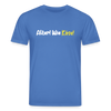 Alter! Wie Käse! - Unisex Bio T-Shirt - Achtsames Blau