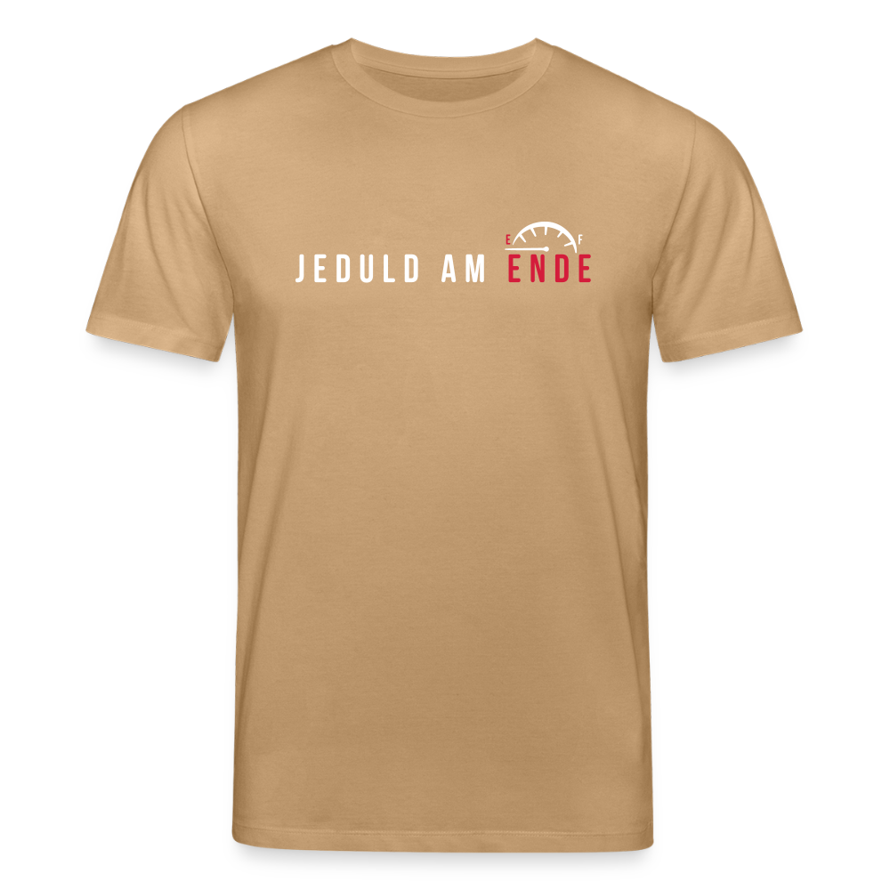 Jeduld am Ende - Unisex Bio T-Shirt - Karamell