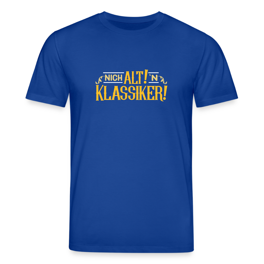 Nich alt! 'n Klassiker! - Unisex Bio T-Shirt - Dunkelblau
