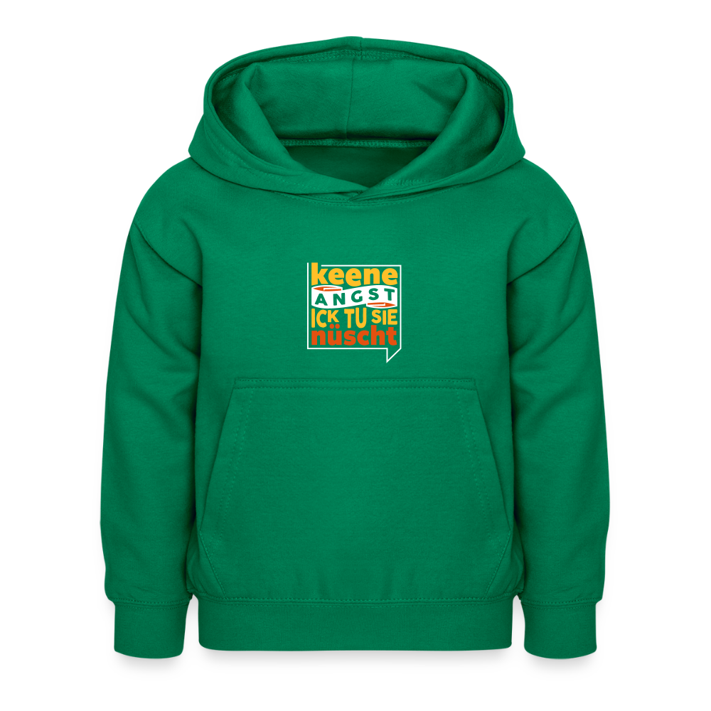 Keene Angst Ick Tu Sie Nüscht - Kinder Hoodie - Kelly Green