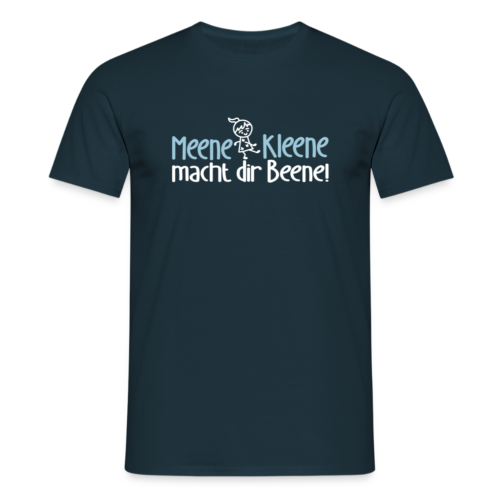 Meene Kleene macht dir Beene! - Männer Premium T-Shirt - Navy