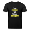 Lass Sonne rin, dit Jraue draußen! - Unisex Bio T-Shirt - Schwarz