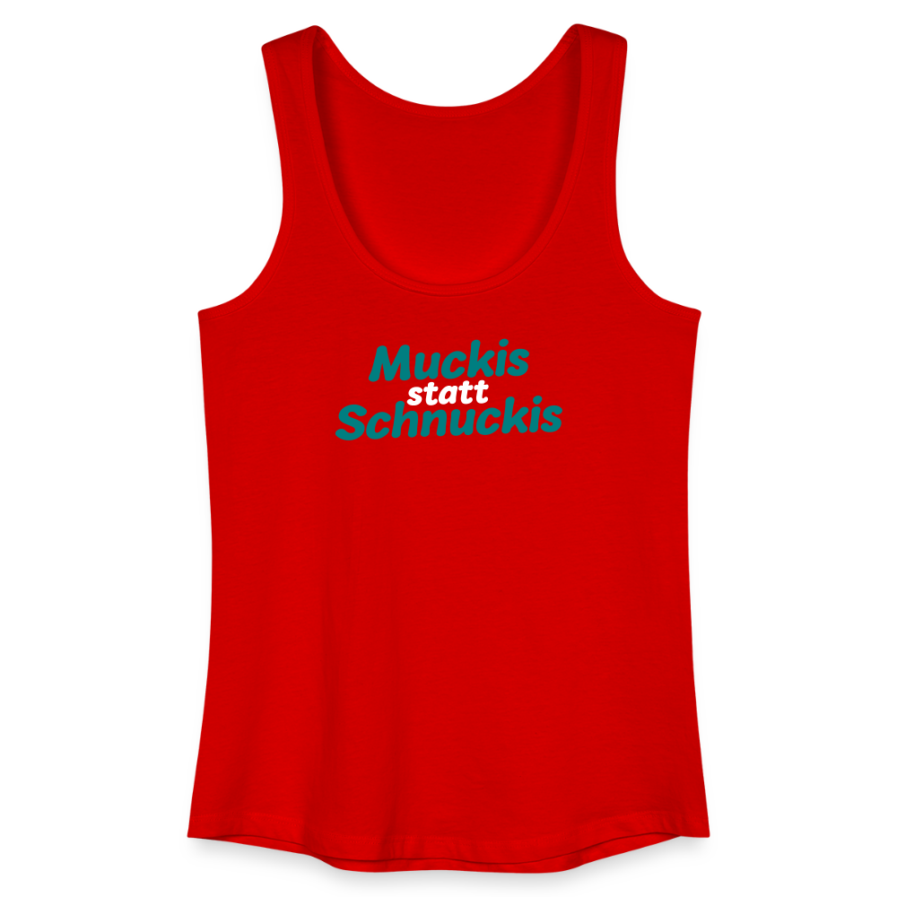 Muckis statt Schnuckis - Frauen Bio Tank Top - Rot