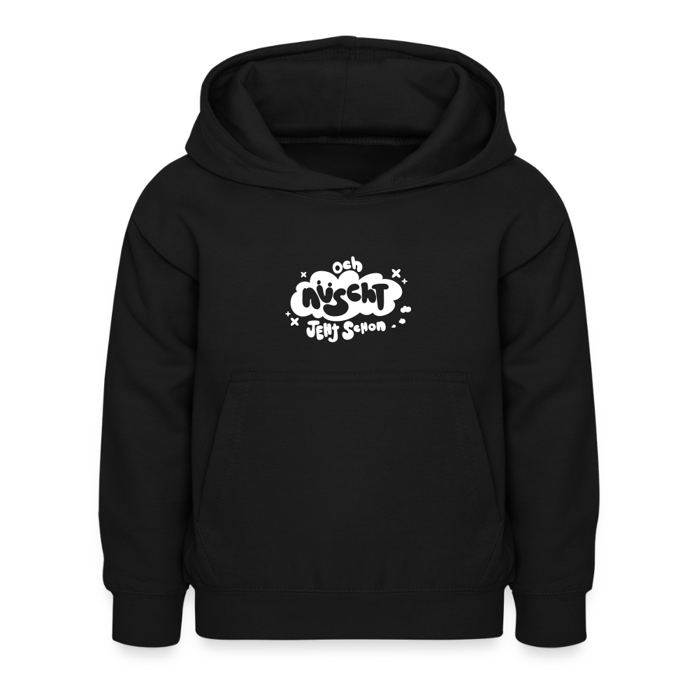 och nüscht jeht schon! - Kinder Hoodie - Schwarz