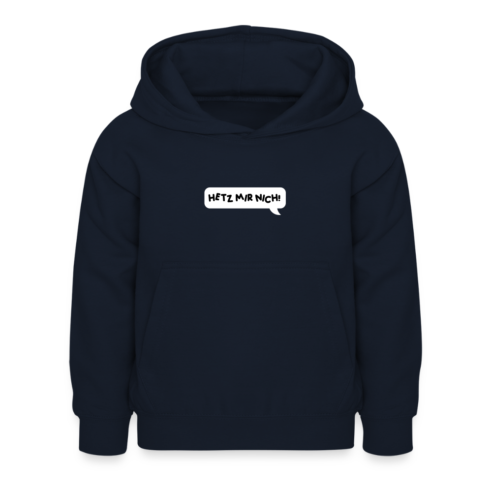 Hetz Mir Nich! - Kinder Hoodie - Navy
