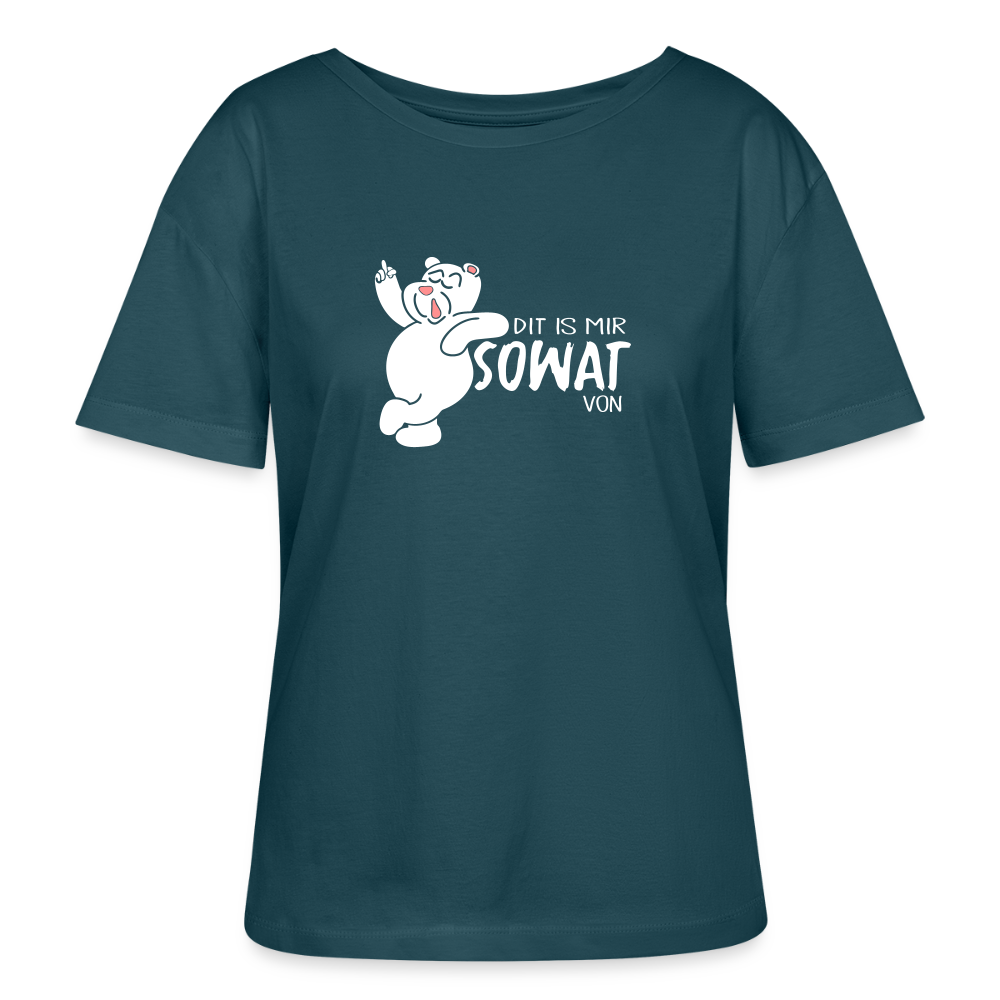 Dit is mir sowat von - Relaxed Rundhals Frauen Bio-T-Shirt - Dunkles Petrol