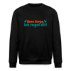 Keene Sorge, ick regel dit! - Unisex Bio Sweatshirt - Schwarz