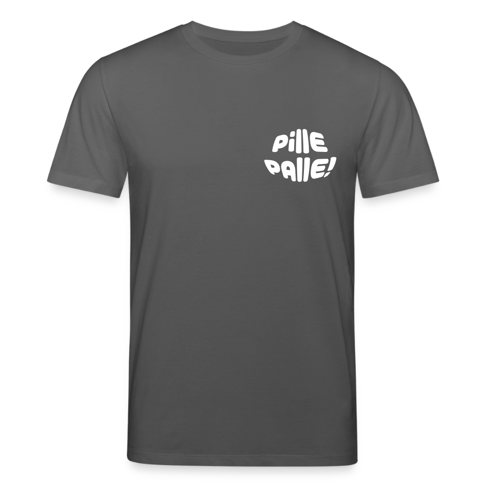Pille Palle - Unisex Bio T-Shirt - Anthrazit