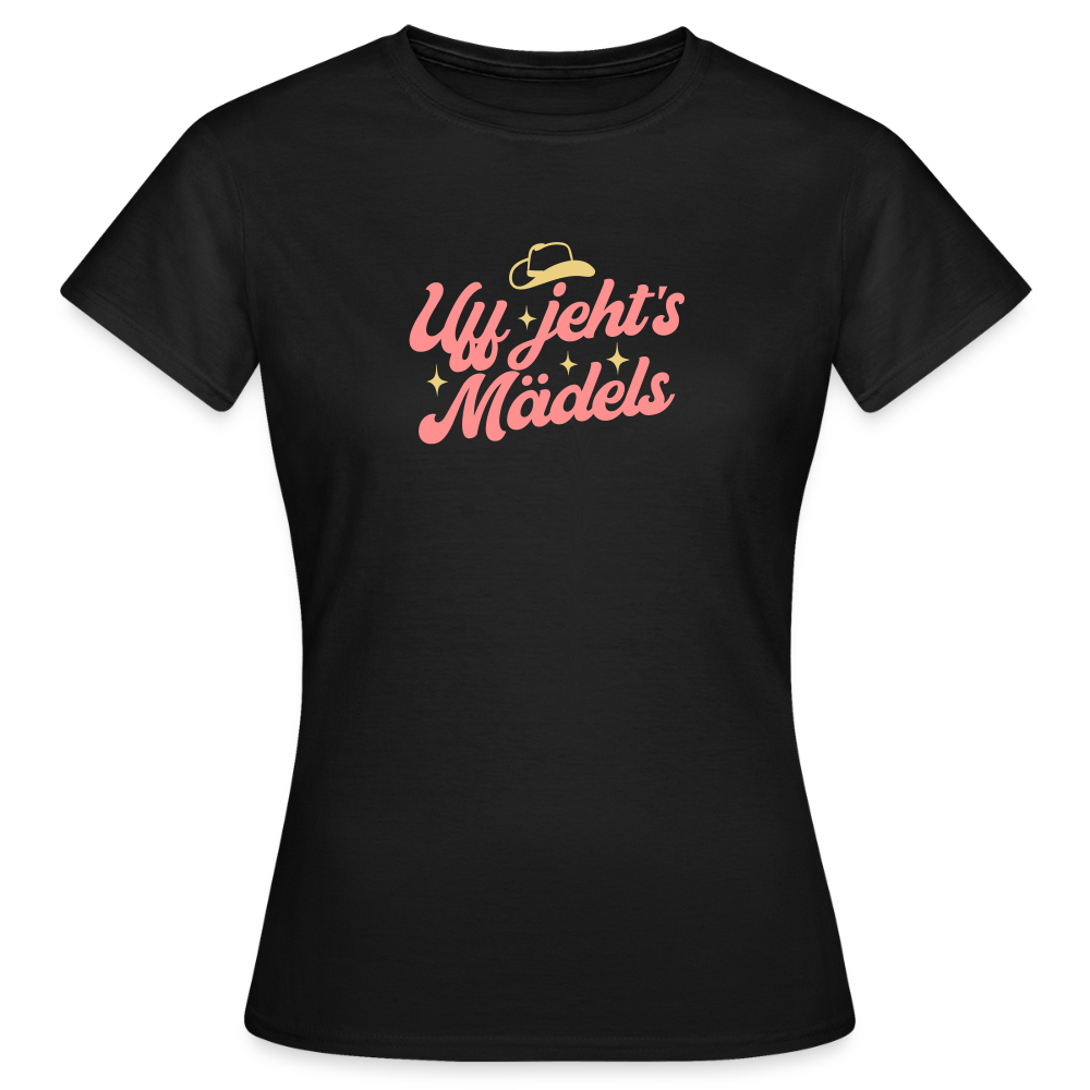 Uff jeht’s Mädels - Frauen Premium T-Shirt - Schwarz