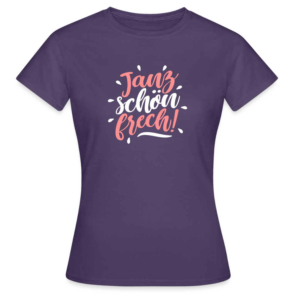 Janz schön frech! - Frauen Premium T-Shirt - Dunkellila