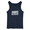 Sorry, ick bin spät. Hatte keen Bock. - Männer Tank Top - Navy
