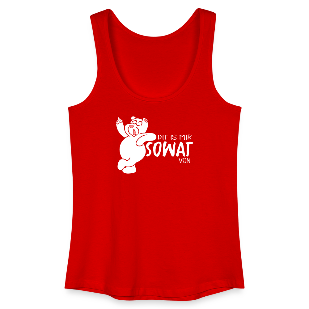 Dit is mir sowat von - Frauen Bio Tank Top - Rot