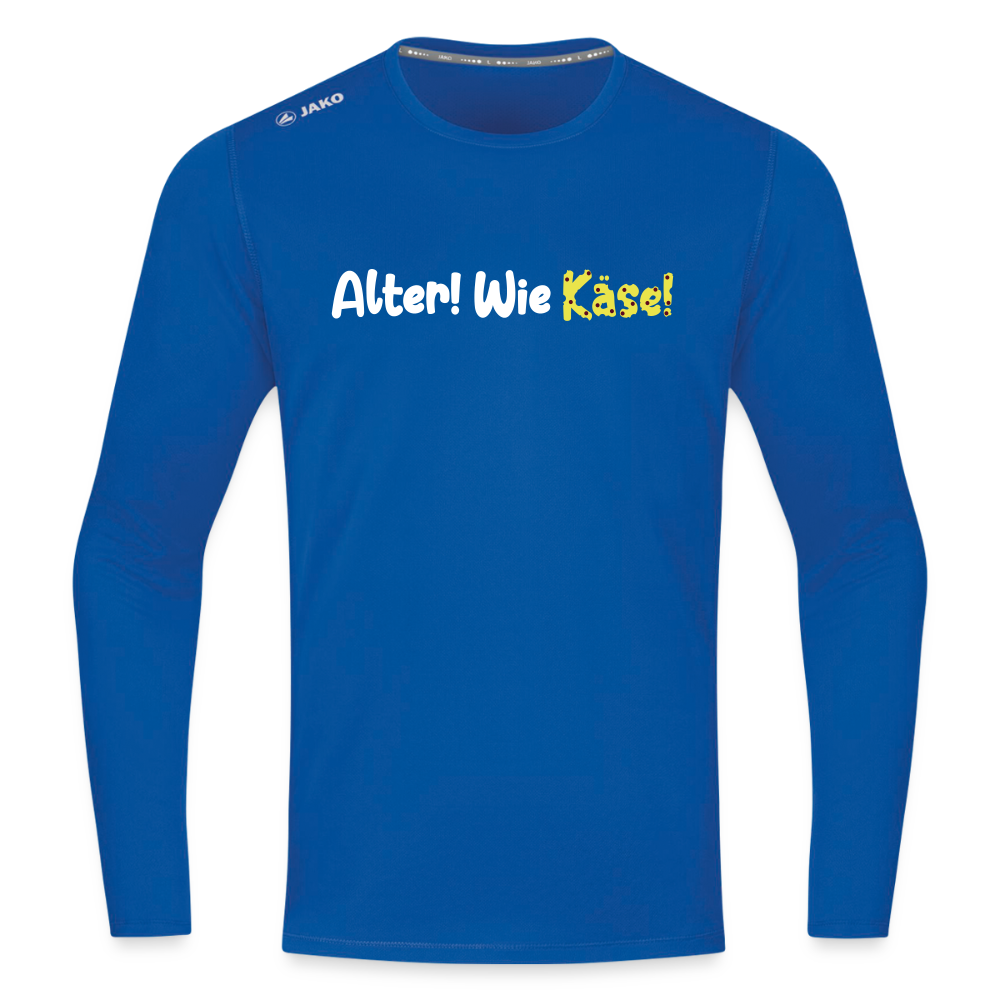 Alter! Wie Käse! - Männer Sport Langamshirt - Royalblau