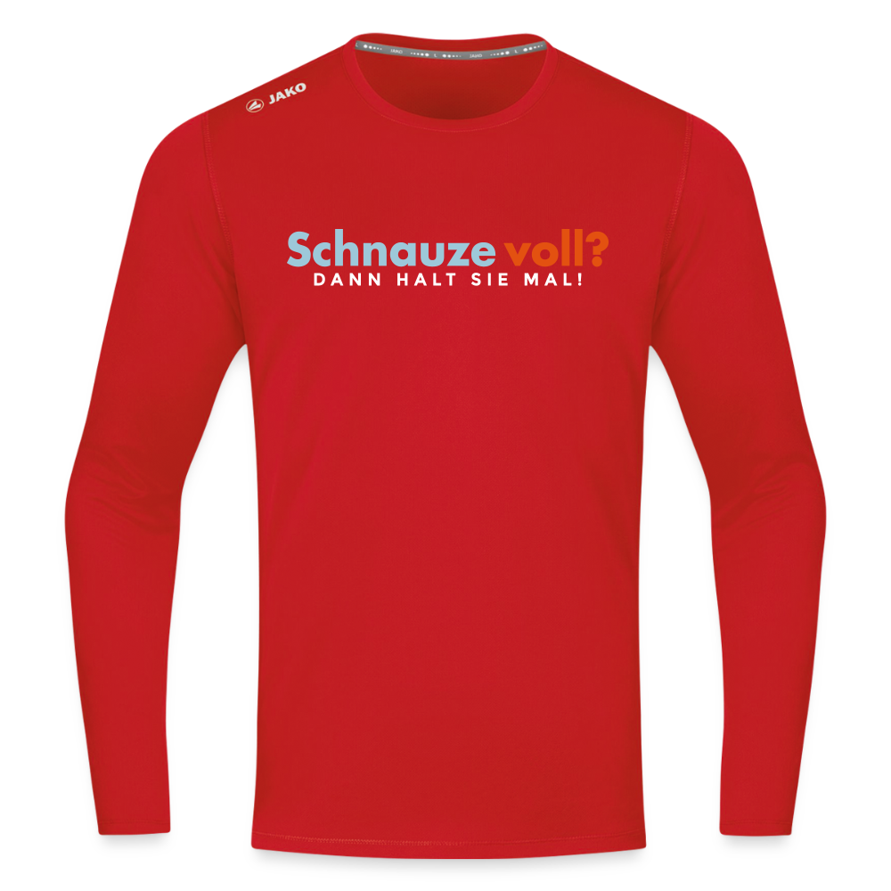Schnauze voll? Dann halt sie mal! - Männer Sport Langamshirt - Rot