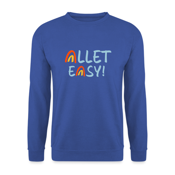 Allet Easy! - Unisex Pullover - Royalblau