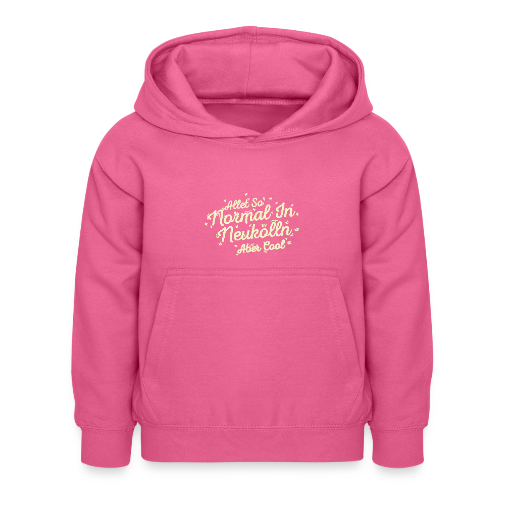 Neukölln is so normal - Kinder Hoodie - Pink