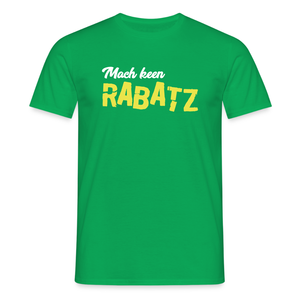 Mach keen Rabatz - Männer Premium T-Shirt - Kelly Green