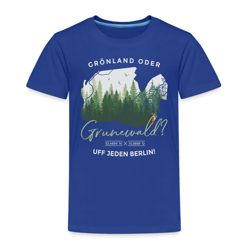 Grönland oder Grunewald - Kinder Premium T-Shirt - Königsblau