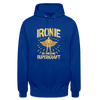 Ironie is meene Superkraft! - Unisex Hoodie - Royalblau