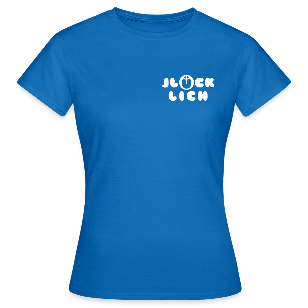 Jlücklich - Frauen Premium T-Shirt - Royalblau