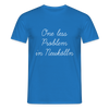 One Less Problem in Neukölln - Männer Premium T-Shirt - Royalblau