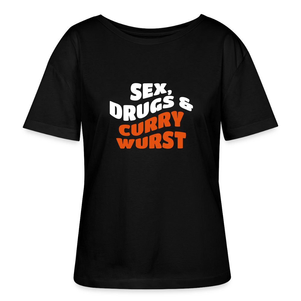Sex, Drucks & Currywurst - Relaxed Rundhals Frauen Bio-T-Shirt - Schwarz