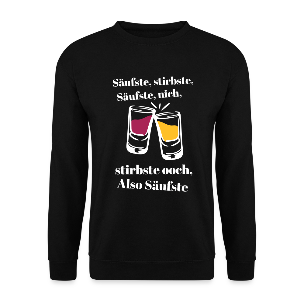 Säufste - Unisex Pullover - Schwarz