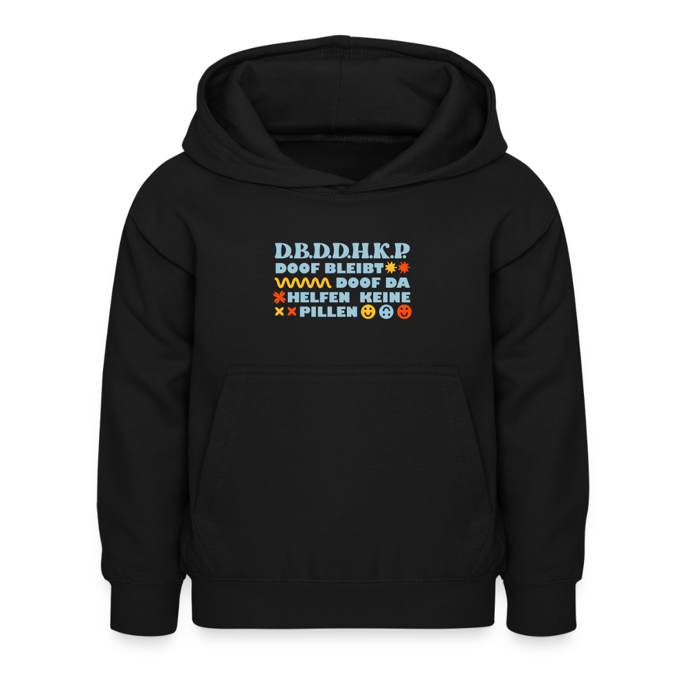 d.b.d.d.h.k.P - Kinder Hoodie - Schwarz