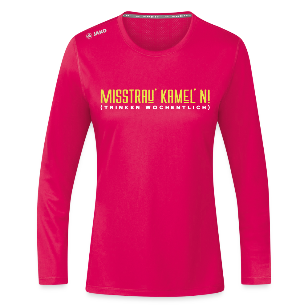 Misstrau' Kamel'n! (trinken wöchentlich) - Frauen Sport Langarmshirt - dunkles Pink