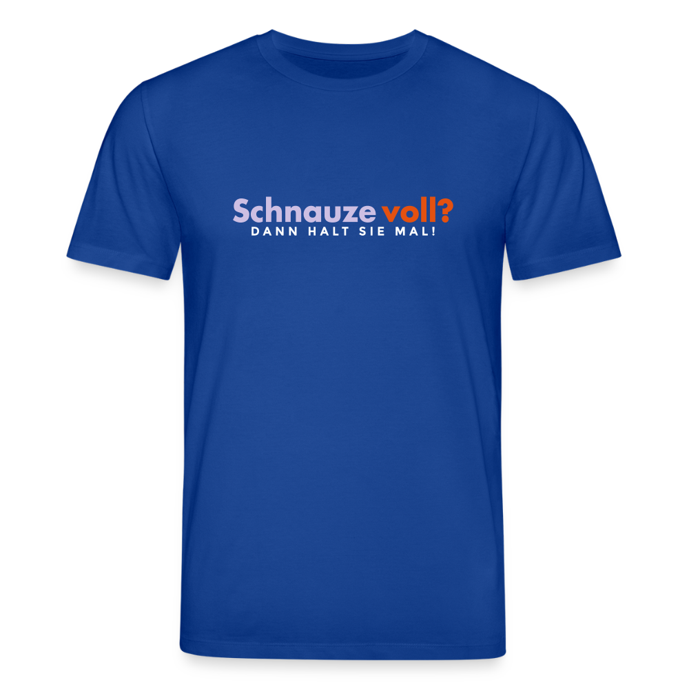 Schnauze voll? Dann halt sie mal! - Unisex Bio T-Shirt - Dunkelblau