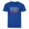"""Stell dir vor, du denkst und keener merkt's. - Unisex Bio T-Shirt - Dunkelblau