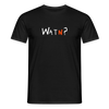 WATN? - Männer Premium T-Shirt - Schwarz
