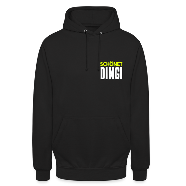 schönet Ding! - Unisex Hoodie - Schwarz