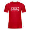 Tach ihr Flitzpiepen - Männer Sport-Shirt - Rot