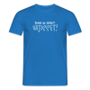 Bevor du fragst - Männer Premium T-Shirt - Royalblau