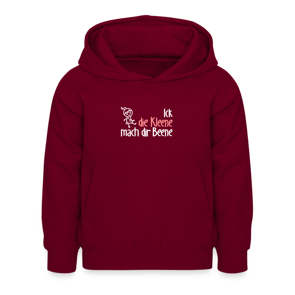 Ick, die Kleene, mach dir Beene! - Kinder Hoodie - Bordeaux