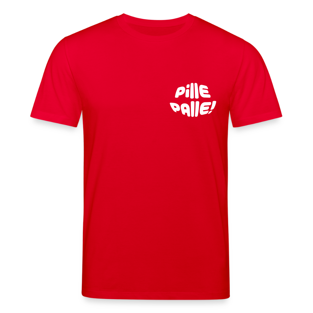 Pille Palle - Unisex Bio T-Shirt - Rot